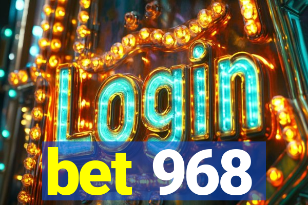bet 968